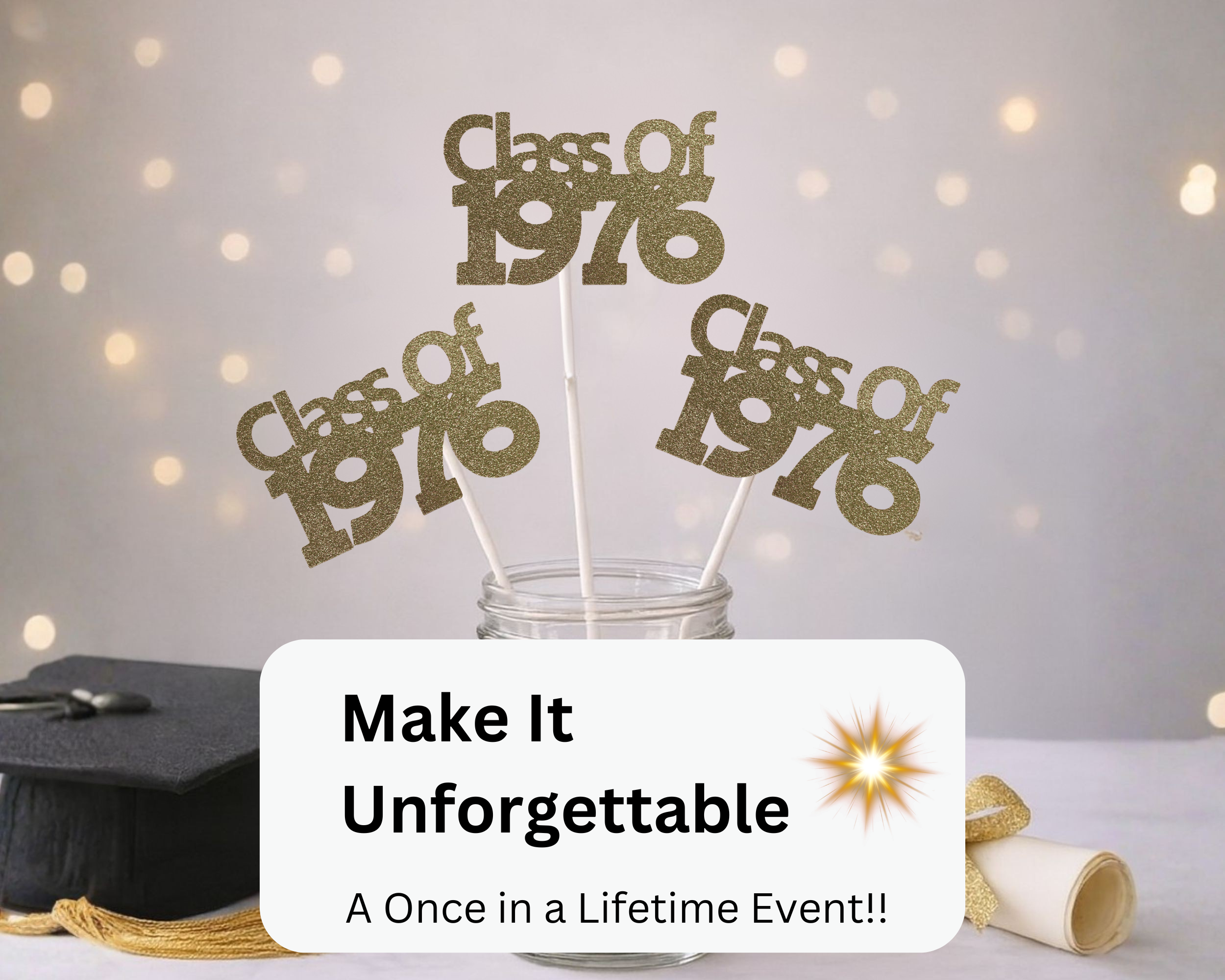 Unforgettable class reunion party display using Class of 1976 centerpiece sticks