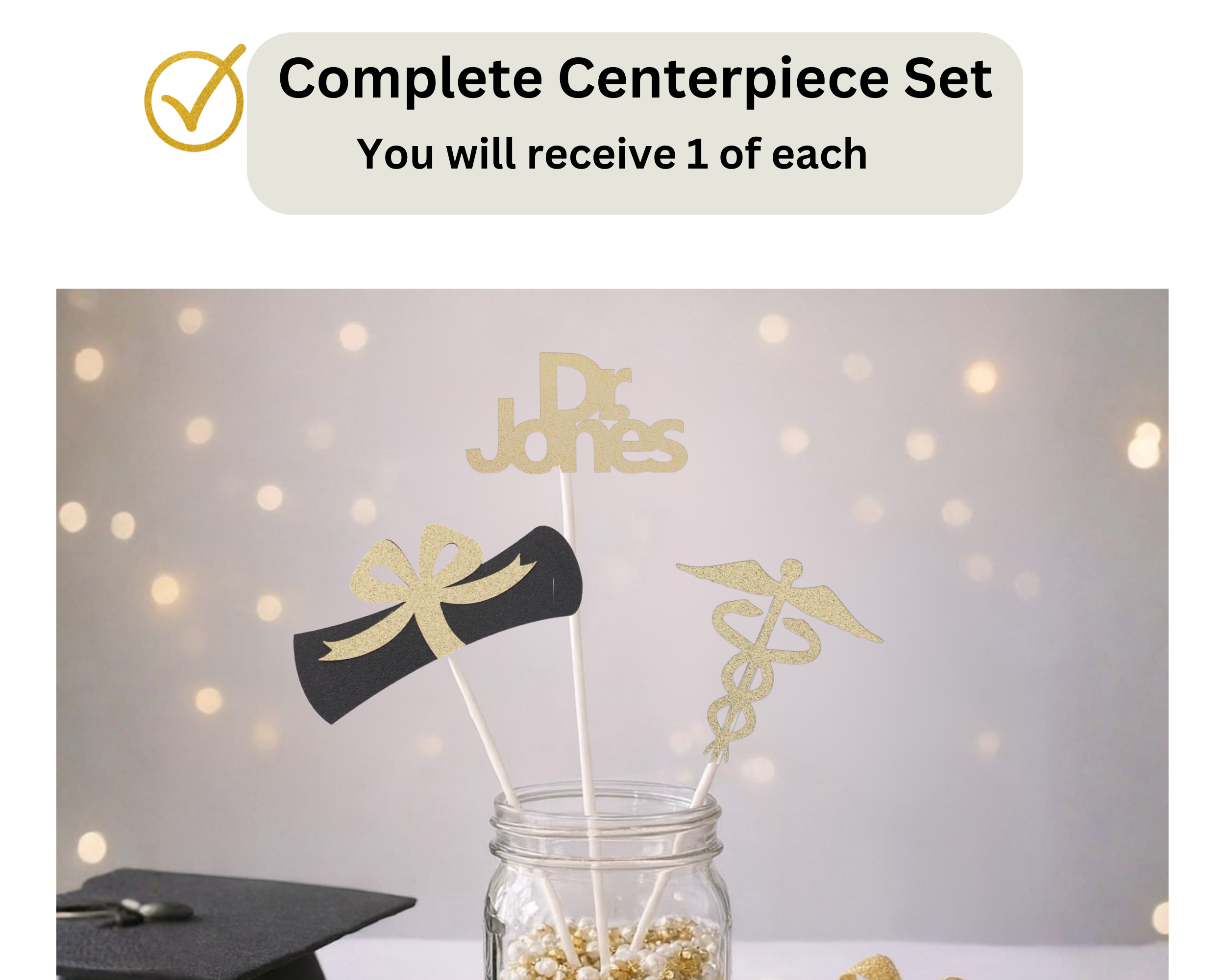 Complete set of DR doctor graduation centerpiece sticks in jar arrangement
