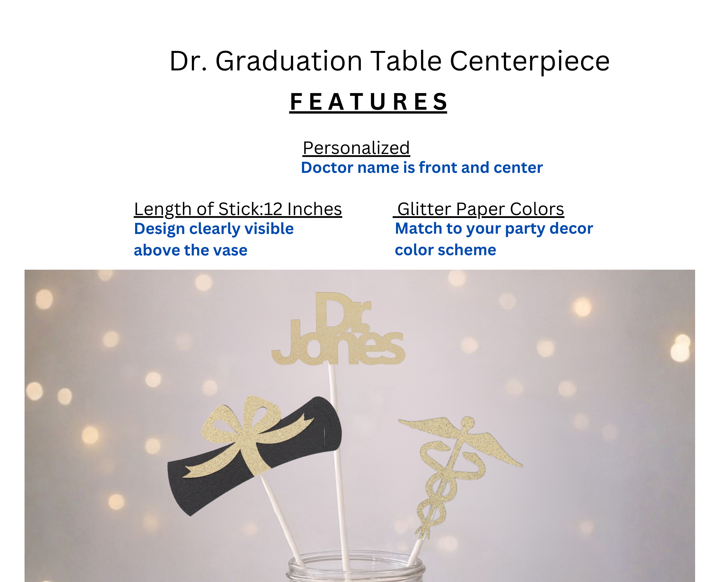 Features of DR doctor graduation centerpiece sticks including premium cardstock