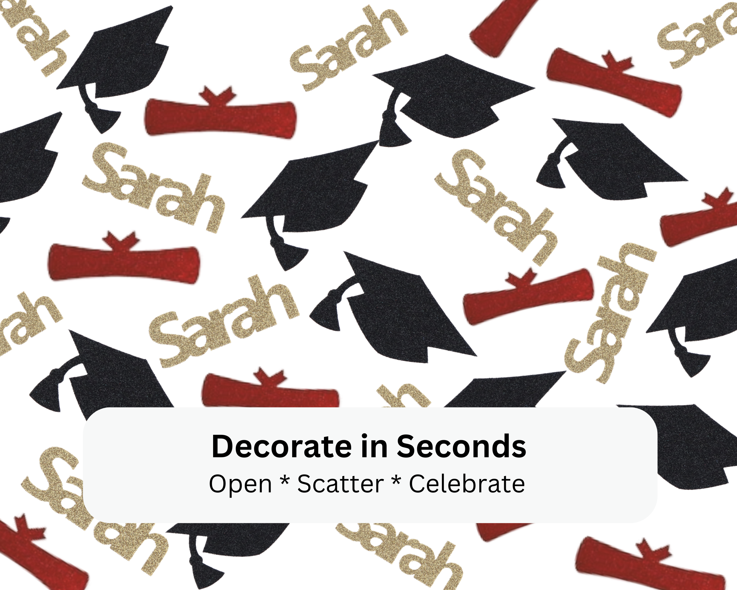 Personalized graduation confetti ready to use in seconds for party decorating